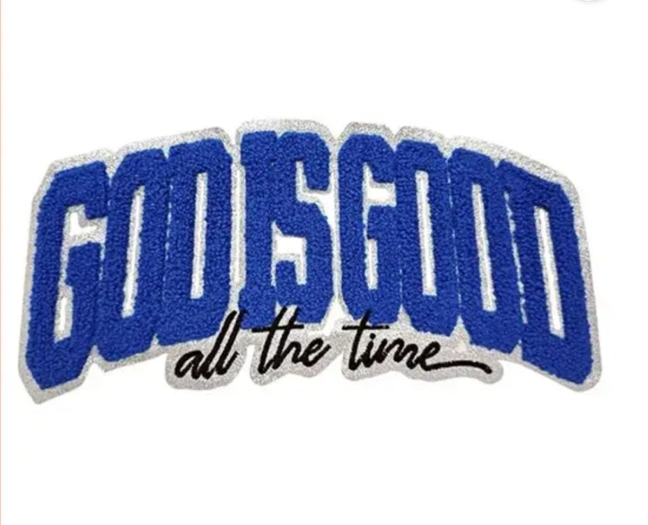 God is Good - Chenille patch