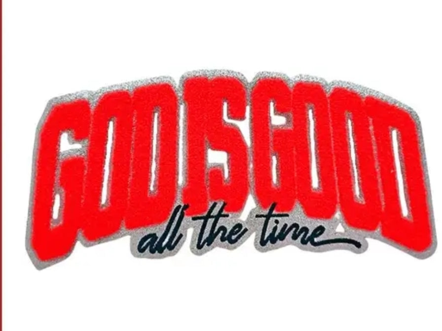 God is Good - Chenille patch