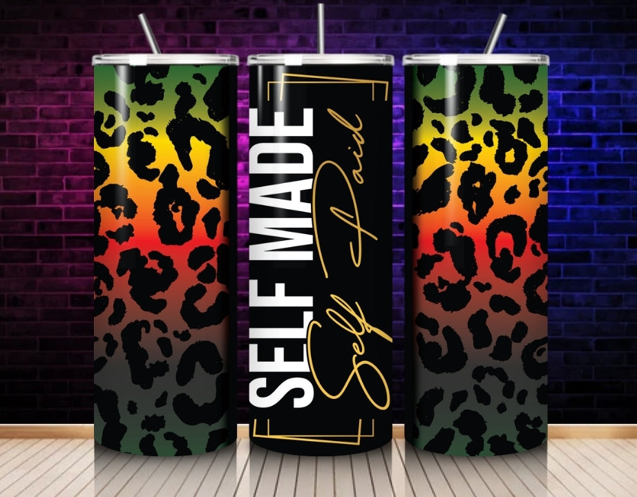 Self Made Self Paid- 20oz Tumbler Wrap