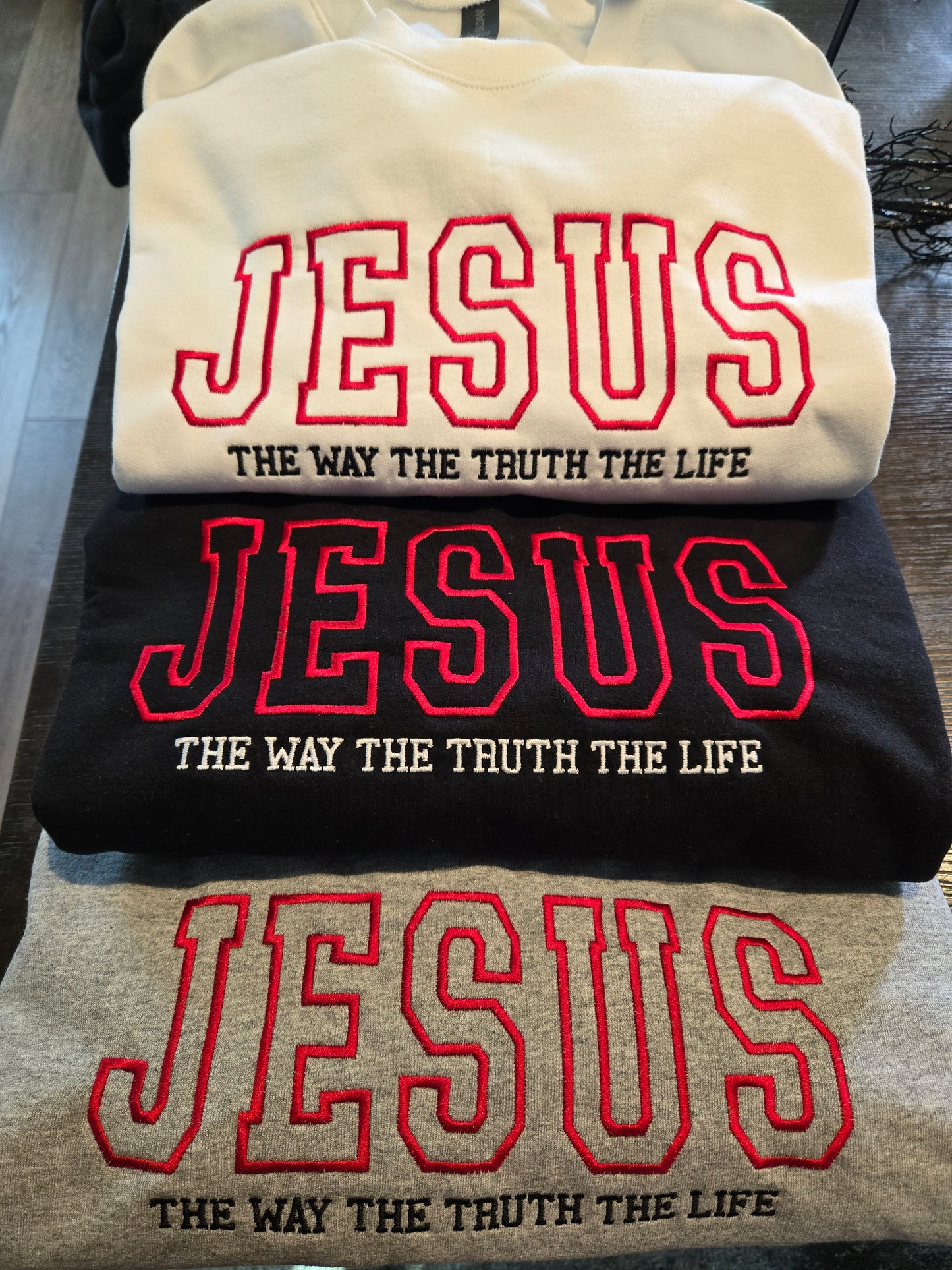 Jesus The Way The Truth The Life Embroidered Sweater
