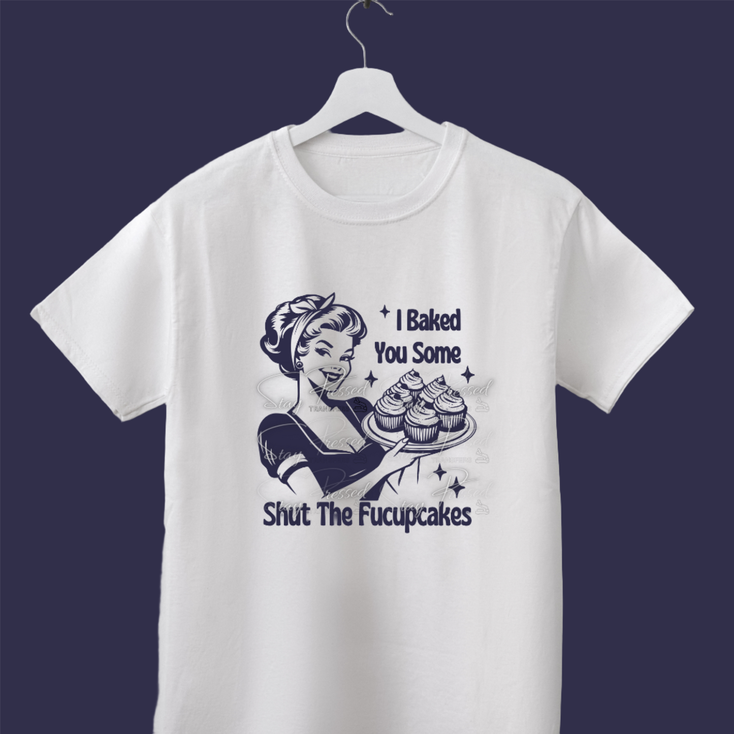 I Baked You Some Stfu Cakes print