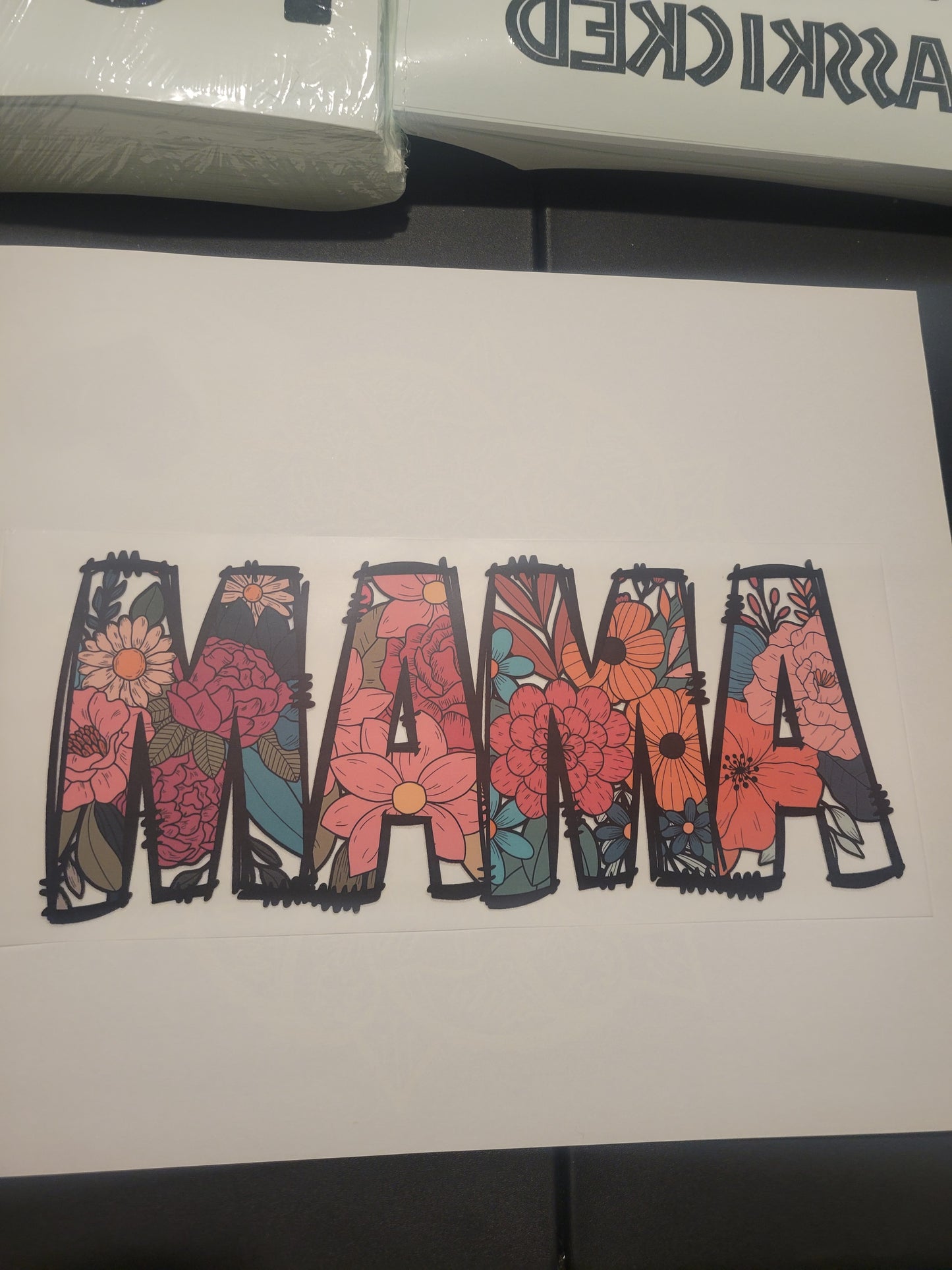 MAMA- Clear Film Screenprint Transfer