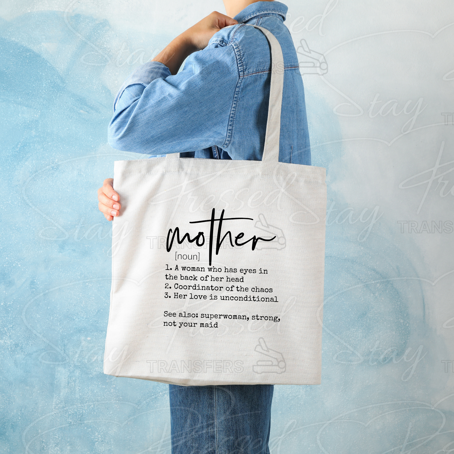 Mother Definition- Screenprint Transfer