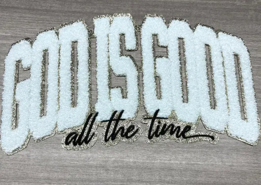 God is Good - Chenille patch