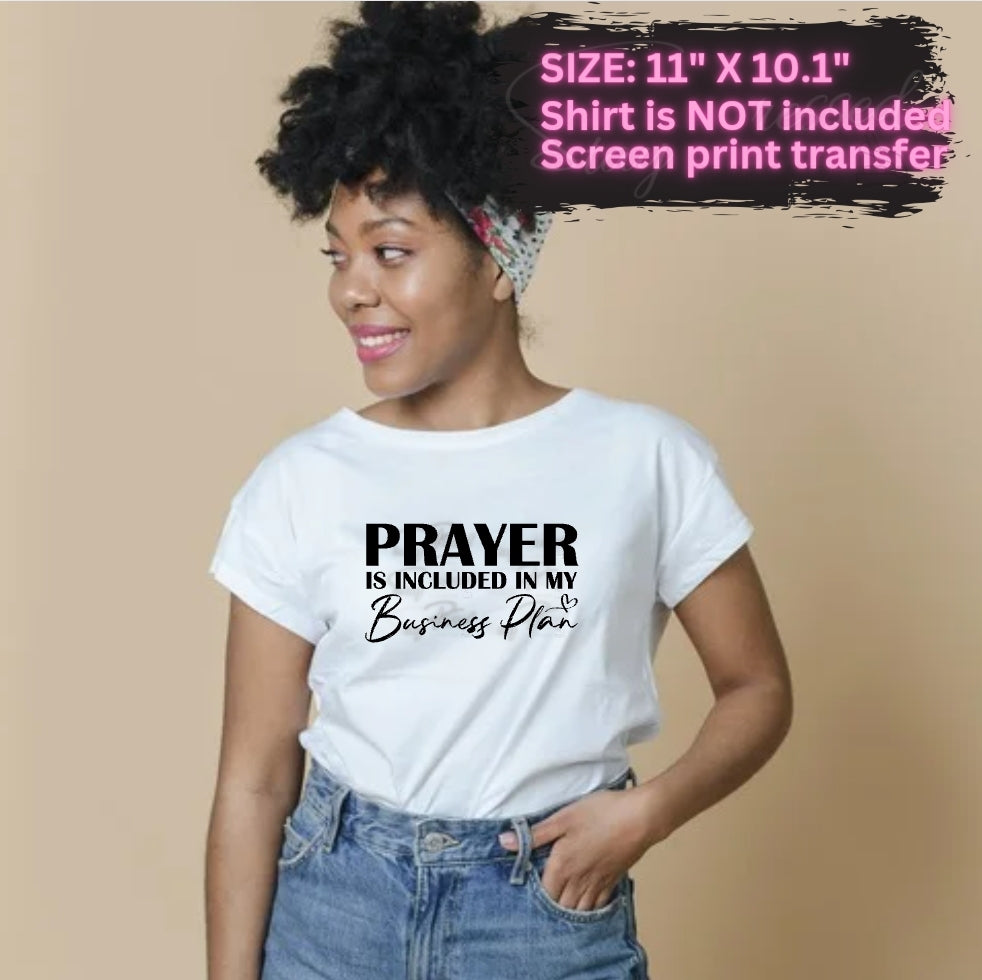 Prayer Business Plan- Screen Print Transfer