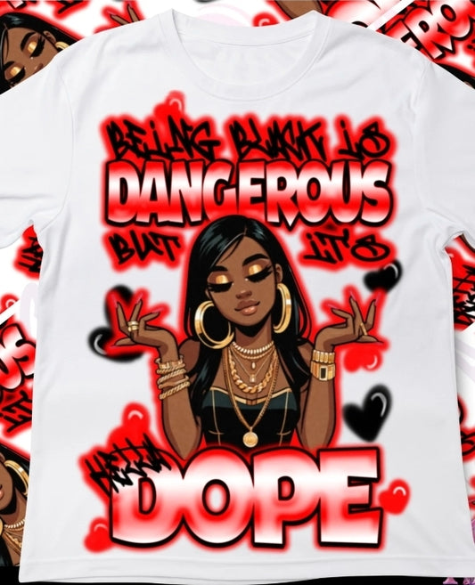 Being Black is Dope- Sublimation Transfer
