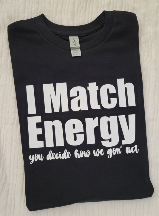 Matching Energy Tee